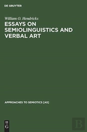 Essays On Semiolinguistics And Verbal Art