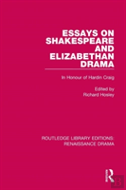 Bertrand.pt - Essays On Shakespeare And Elizabethan Drama