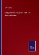 Essays On Social Subjects From The Saturday Review