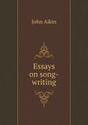 Essays On Song-Writing