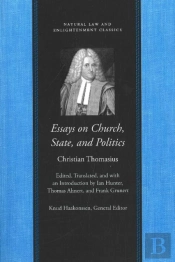 Essays On The Church, State, & Politics