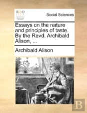 Essays On The Nature And Principles Of T