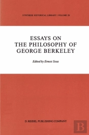 Essays On The Philosophy Of George Berkeley