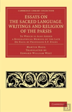 Bertrand.pt - Essays On The Sacred Language, Writings And Religion Of The Parsis