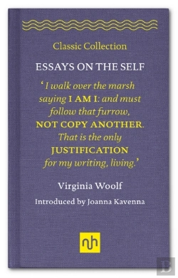 Bertrand.pt - Essays On The Self : Selected Essays Of Virginia Woolf