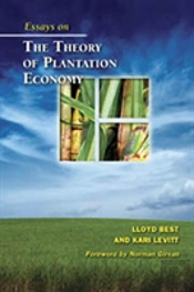 Essays On The Theory Of Plantation Economy