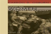 Essays On Women In Earliest Christianity, Volume 2