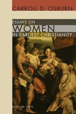 Bertrand.pt - Essays On Women In Earliest Christianity, Volume 2