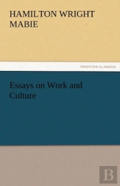 Essays On Work And Culture