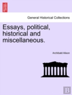Bertrand.pt - Essays, Political, Historical And Miscel