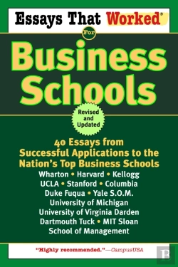 Bertrand.pt - Essays That Worked For Business Schools (Revised)