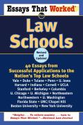 Essays That Worked For Law Schools (Revised)
