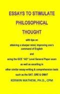 Essays To Stimulate Philosophical Thought With Tips On Attaining A Sharper Mind,