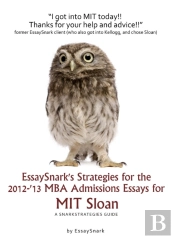 Essaysnark'S Strategies For The 2012-'13 Mba Admissions Essays For Mit Sloan