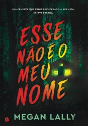Esse Não é o Meu Nome