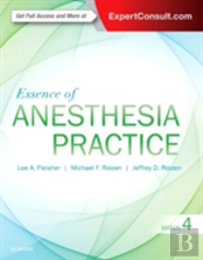 Essence Of Anesthesia Practice