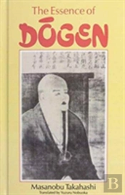 Essence Of Dogen
