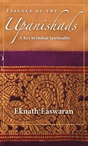 Essence Of The Upanishads