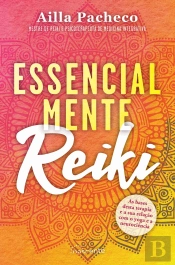 Essencialmente Reiki