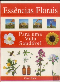 Bertrand.pt - Essências Florais para uma Vida Saudável