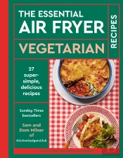 Essential Air Fryer Vegetarian Recipes