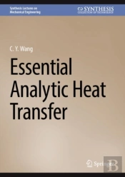 Essential Analytic Heat Transfer