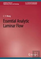 Essential Analytic Laminar Flow