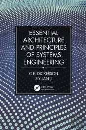 Essential Architecture And Principles Of Systems Engineering