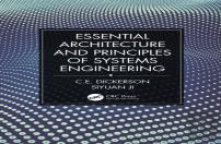 Essential Architecture And Principles Of Systems Engineering