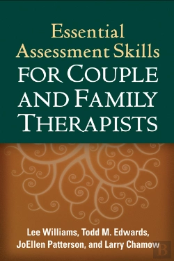 Bertrand.pt - Essential Assessment Skills For Couple And Family Therapists