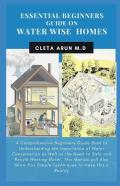 Essential Beginners Guide On Water Wise Home