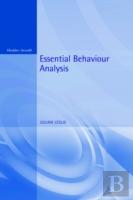 Essential Behaviour Analysis