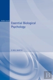 Essential Biological Psychology