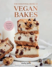 Essential Book Of Vegan Bakes