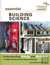 Essential Building Science