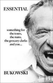 Essential Bukowski: Poetry
