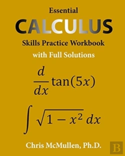 Bertrand.pt - Essential Calculus Skills Practice Workbook With Full Solutions