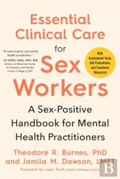 Essential Clinical Care For Sex Workers