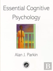 Essential Cognitive Psychology