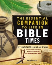 Essential Companion To Life In Bible Times