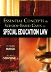 Essential Concepts And School-Based Cases In Special Education Law