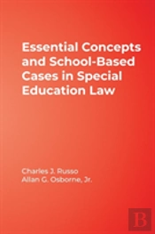 Essential Concepts And School-Based Cases In Special Education Law