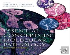 Essential Concepts In Molecular Pathology
