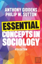 Essential Concepts In Sociology