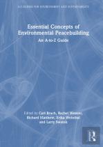 Essential Concepts Of Environmental Peacebuilding