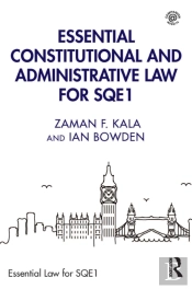 Essential Constitutional And Administrative Law For Sqe1