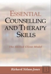 Essential Counselling And Therapy Skills