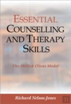 Bertrand.pt - Essential Counselling And Therapy Skills