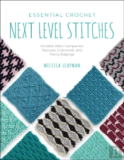 Bertrand.pt - Essential Crochet Next-Level Stitches