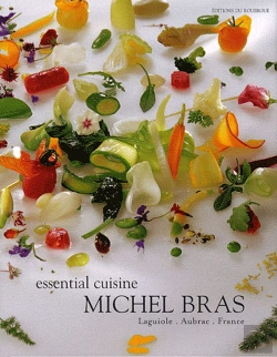 Bertrand.pt - Essential Cuisine ; Michel Bras